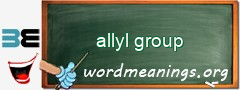 WordMeaning blackboard for allyl group